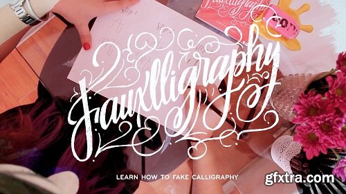 Fauxlligraphy • Faking Calligraphy 101