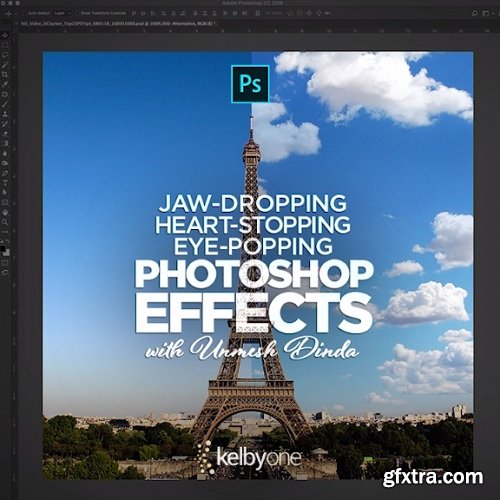 KelbyOne – Jaw-Dropping, Heart-Stopping, Eye-Popping Photoshop Effects