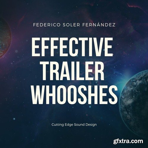 Federico Soler Fernandez Effective Trailer Whooshes WAV