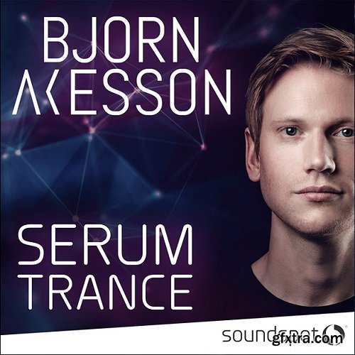 SoundSpot Bjorn Akesson Serum Trance Vol 2 MiDi FXP-AWZ