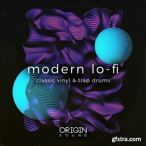 Origin Sound Modern Lo-Fi Classic Vinyl And Trap Drums WAV MiDi-DISCOVER