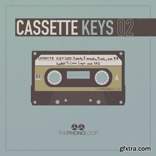 THEPHONOLOOP Cassette Keys.02 v1.0 KONTAKT-AWZ