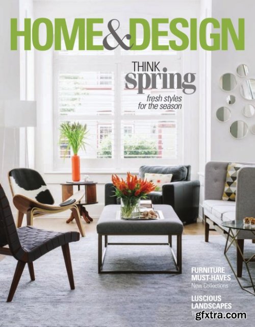 Home&Design - March/April 2018