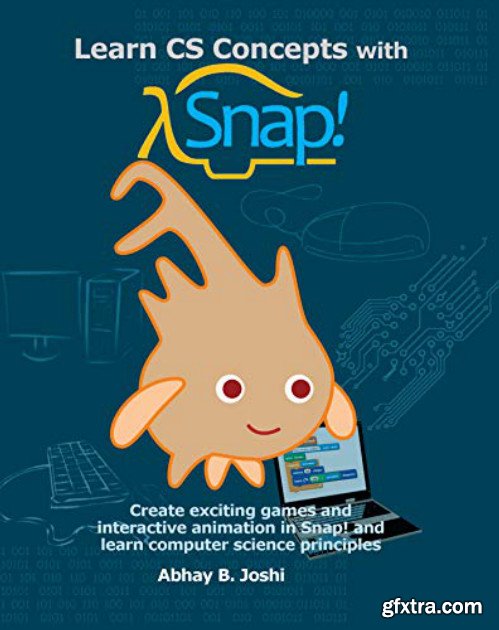 Learn CS Concepts with Snap!