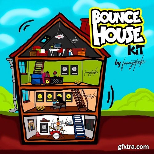 Foreign Teck Presents Bounce House Drum Kit WAV