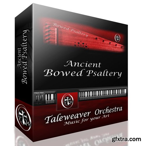 Taleweaver Orchestra Ancient Bowed Psaltery KONTAKT-AWZ