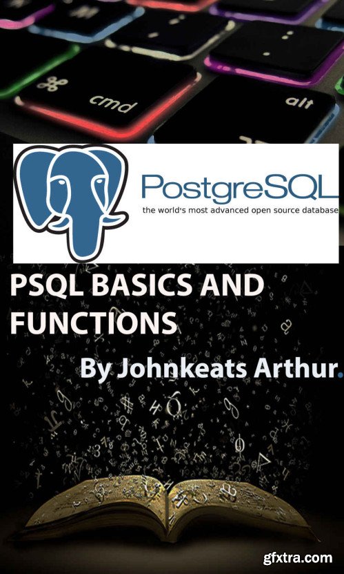 PSQL Basics and Funtions