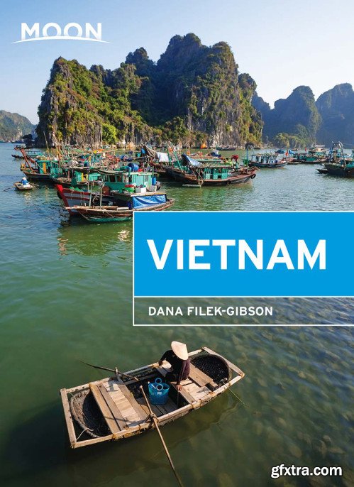 Moon Vietnam (Travel Guide), 2nd Edition
