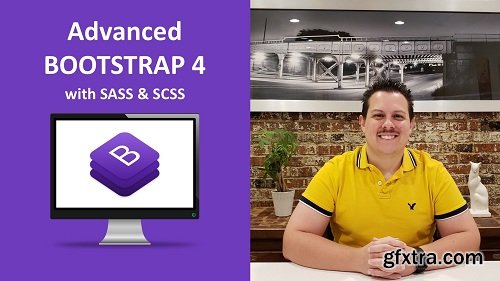 Advanced Bootstrap 4 with SASS & SCSS