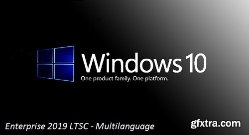 Windows 10 Enterprise LTSC 2019 X64 MULTi-24 December 2018