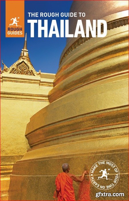 The Rough Guide to Thailand (Rough Guides), 10th Edition