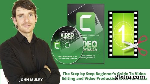 Video Editing and Video Production Made Easy with Camtasia Studio 9 - Beginner Friendly Video Course
