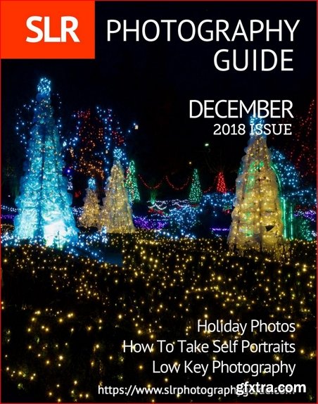 SLR Photography Guide - December 2018