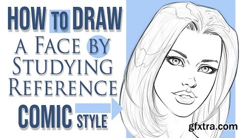 How to Draw a Face by Studying Reference in a Comic Style