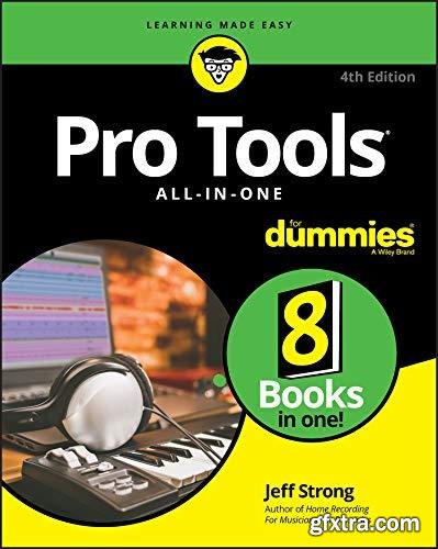 Pro Tools All-In-One For Dummies (For Dummies (Computer/Tech))