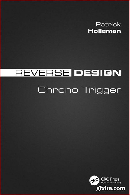 Reverse Design : Chrono Trigger