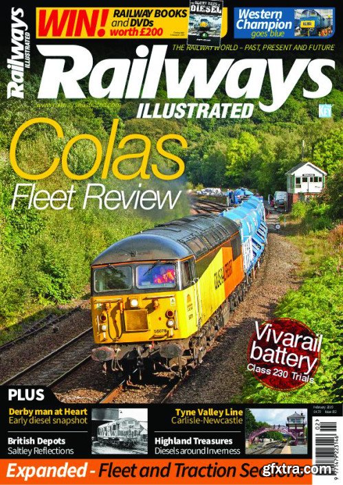 Railways Illustrated - February 2019