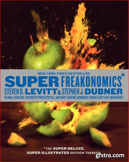 SuperFreakonomics, Illustrated Edition
