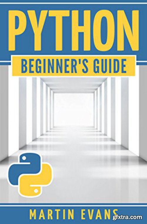 Python: Beginner\'s Guide