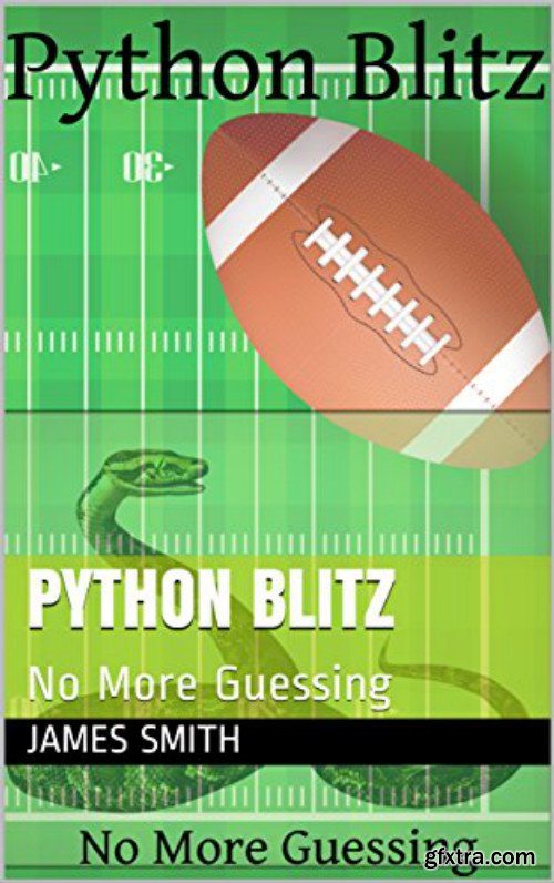 Python Blitz: No More Guessing