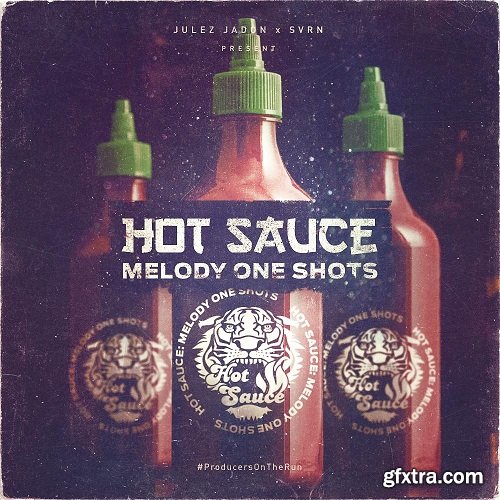 Julez Jadon Hot Sauce Melody One Shots WAV