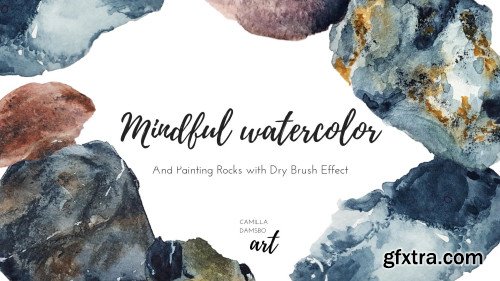 Mindful Watercolor and Painting Realistic Rocks with Dry Brush Effect