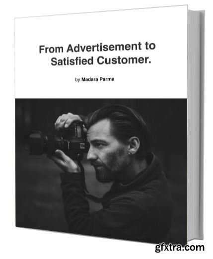 Marketing For Photographers: From Advertisement to Satisfied Customer