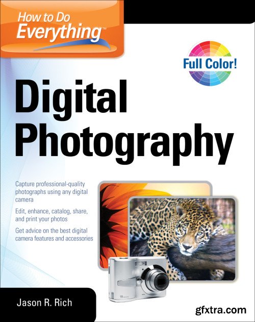 Digital Photography (How to Do Everything Guides)
