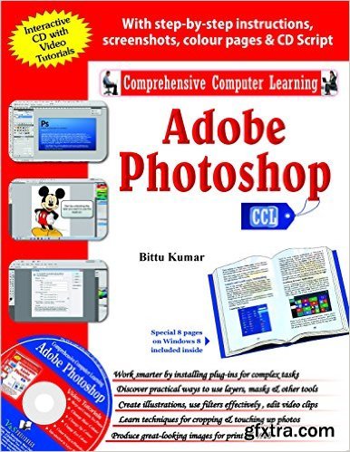 Adobe Photoshop: Comprehensive Computer Learning