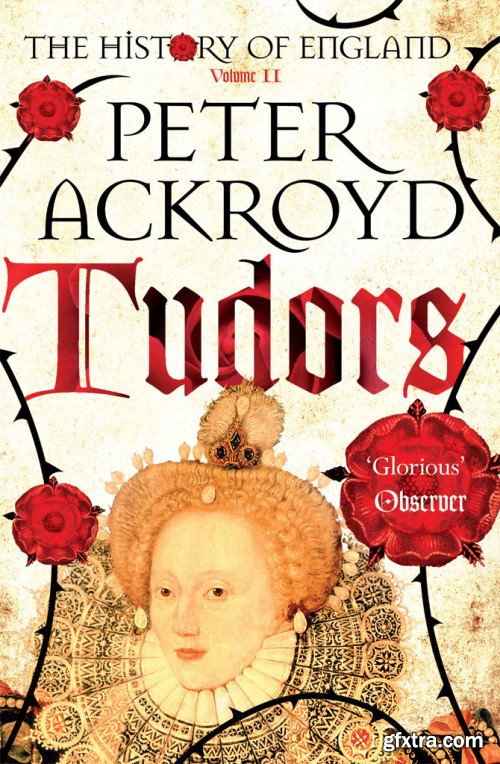 The History of England, Volume 2: Tudors (The History of England)