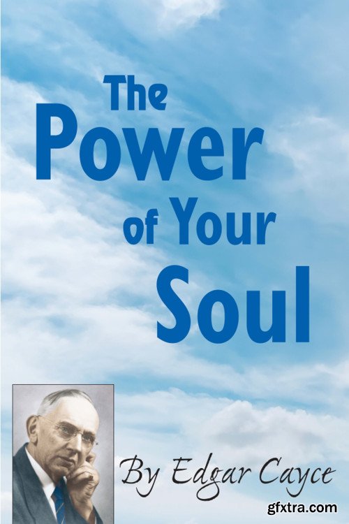 The Power of Your Soul