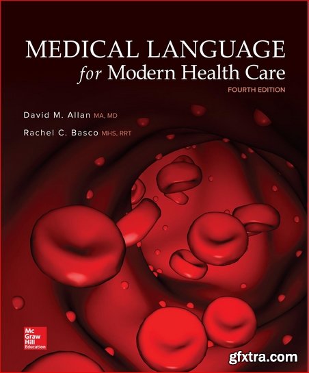 Medical Language for Modern Health Care, 4th edition