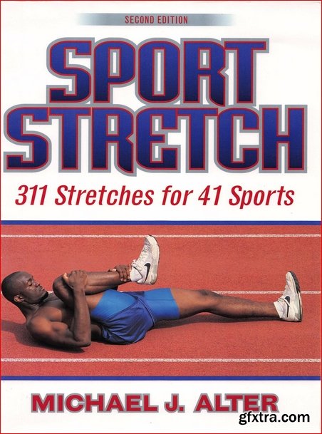 Sport Stretch: 311 Stretches for 41 Sports (2nd Edition)