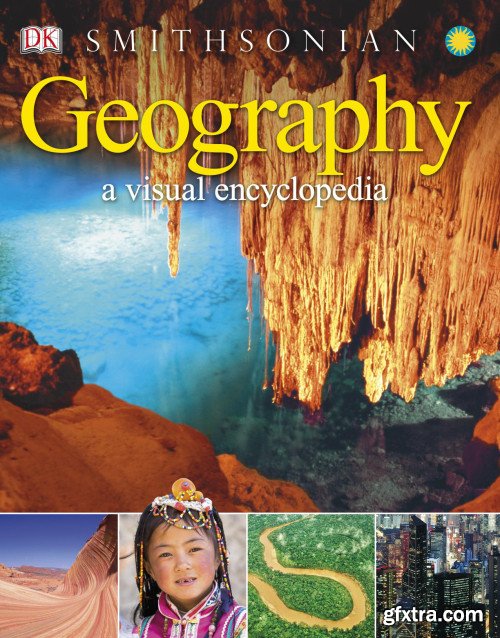 Geography: A Visual Encyclopedia
