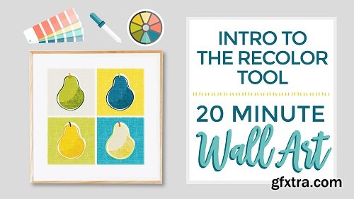 Intro to the Recolor Tool: 20 Minute Wall Art