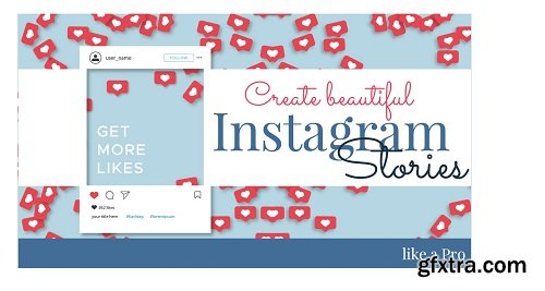 How to create unique Instagram Stories with and without External Apps