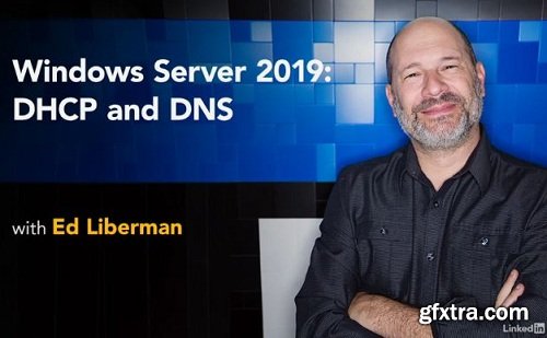 Lynda - Windows Server 2019: DHCP and DNS