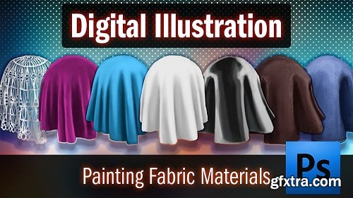 Digital Illustration: Painting Different Fabric Materials