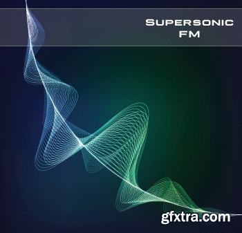 Sounds Divine Supersonic FM For U-HE HiVE-DISCOVER