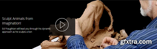 Animal Sculpting Demonstrations: Lion with Ed Fraughton