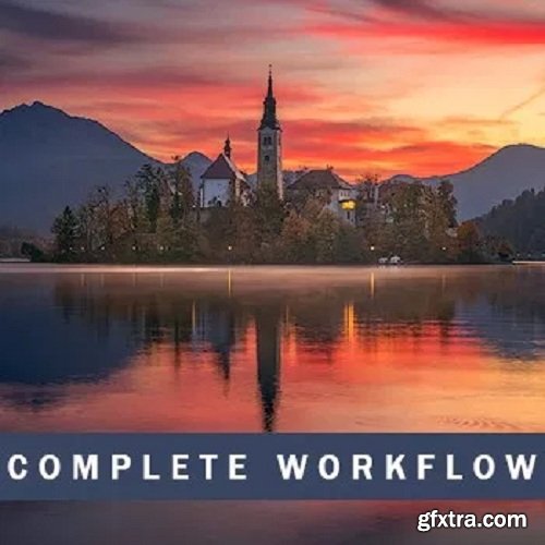 Outdoor Exposure Photo - Lake Bled Complete Workflow + TKActions Panel