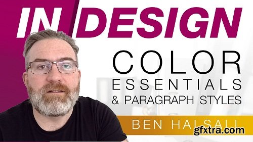 InDesign: Color & Type Essentials + Paragraph Styles