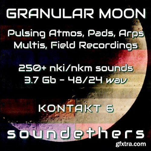 Soundethers Granular Moon KONTAKT