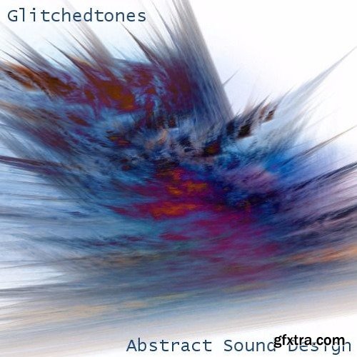 Glitchedtones Abstract Sound Design WAV