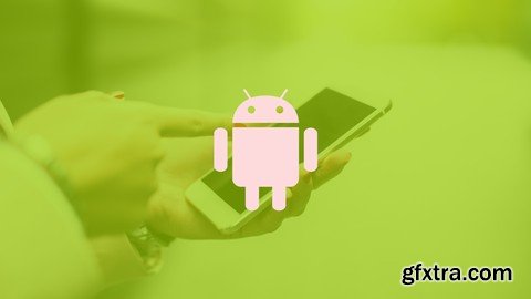 Udemy - Android Mobil Uygulama Kursu: Kotlin & Java