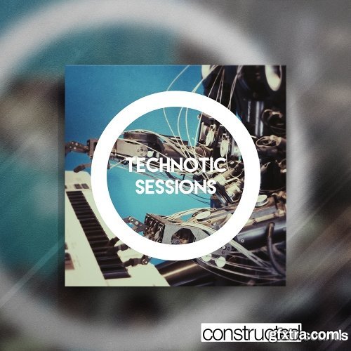 Constructed Sounds Technotic Sessions WAV