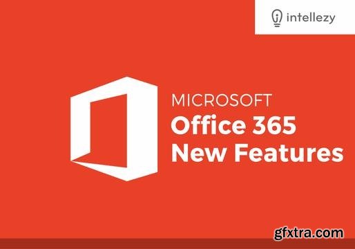 Office 365 New Features - Beginner