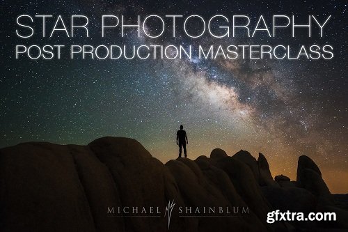 Michael Shainblum Photography - Astrophotography & Star Photography Processing Tutorial