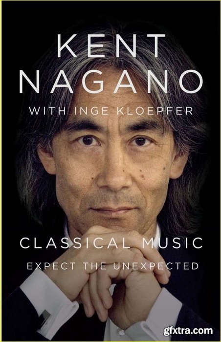 Classical Music: Expect the Unexpected
