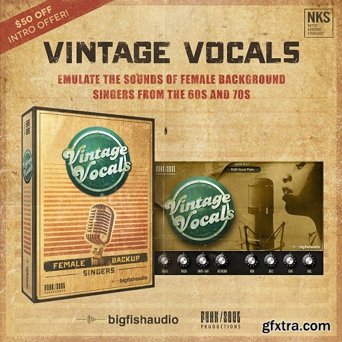 Big Fish Audio Vintage Vocals KONTAKT-AwZ